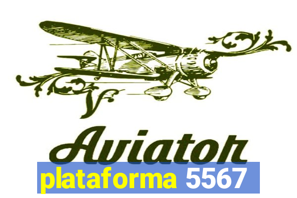 plataforma 5567